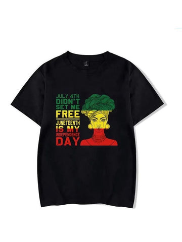 Juneteenth is My Independence Day Black T-shirt
