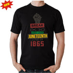 Break Every Chain Juneteenth T-shirt