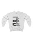 I Am Unisex Heavy Blend™ Crewneck Sweatshirt