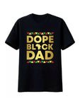 Gold Dope Black Dad Cotton Tee T-shirt