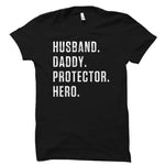 Dad Protector and Hero Cotton Tee T-shirt