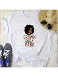 Brown Suga Babe White T-shirt