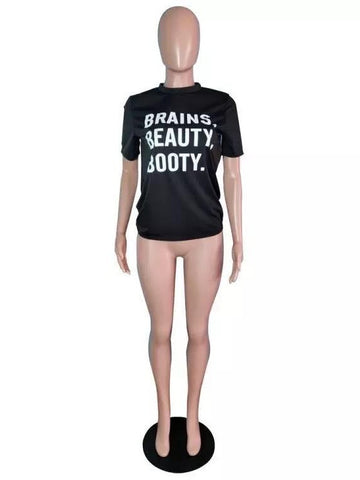 Brains, Beauty, Booty Black T-shirt