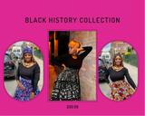 Black History  Maxi Skirt collection  (no bag)