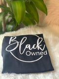 Black Owned  T-shirt