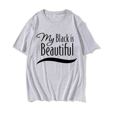 My Black is Beautiful Grey T-shirt