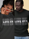 Love her, Love Him sweatshirt - husband