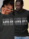 Love her, Love Him sweatshirt - husband