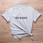Pro-Black AF Grey T-shirt